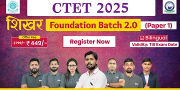 CTET 2025 Paper 1 Foundation Batch 2.0